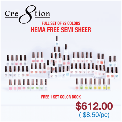 Cre8tion Hema Free Semi-Sheer Collection 0.5oz - Full Set 72 Colors w/ 1 Color Book & 1 Counter Color Chart